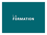 La formation